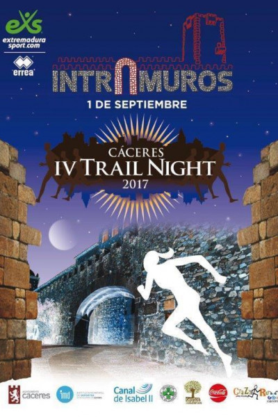 IV Trail Night Intramuros 2017 en CÃ¡ceres