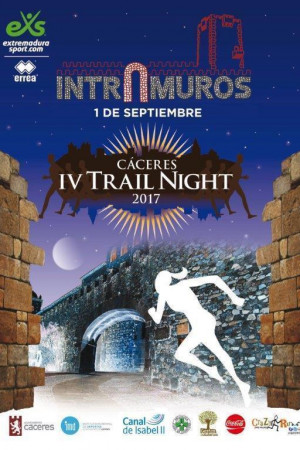IV Trail Night Intramuros 2017 en CÃ¡ceres por Apartamento TurÃ­stico Montesol